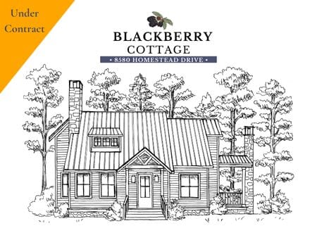 Blackberry Cottage Under Contract